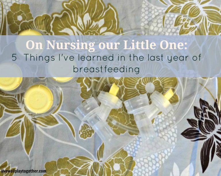 5 Things I Learned in My First Year of Breastfeeding | Some Encouragement for Breastfeeding Mamas