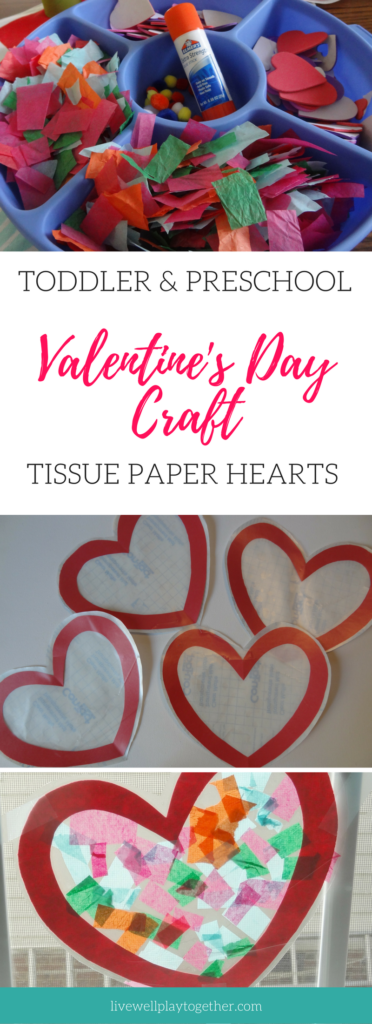 Easy Valentine's Day Craft for Toddlers and Preschoolers - Tissue Paper Heart Suncatchers