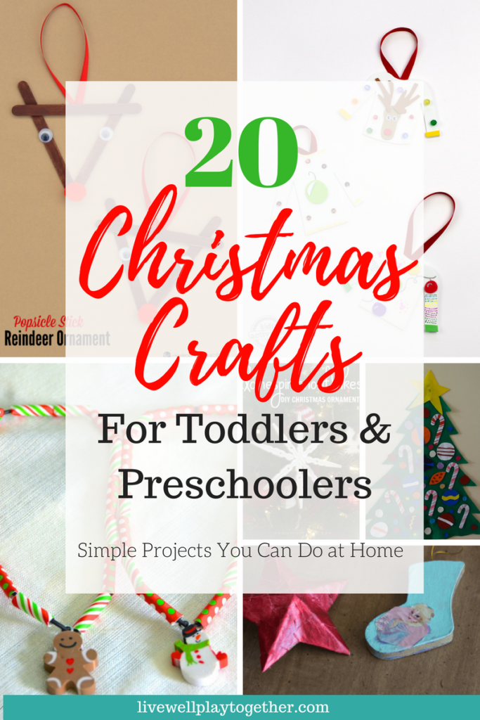 20 Fun and Simple Christmas Crafts for Toddlers and Preschoolers to do at Home