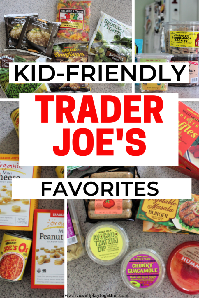 My favorite kid-friendly things to buy at Trader Joe's.  A Busy Mom's Trader Joe's shopping list.  #traderjoes #shoppinglist #groceryhaul #traderjoesmusthaves #kidsnacks