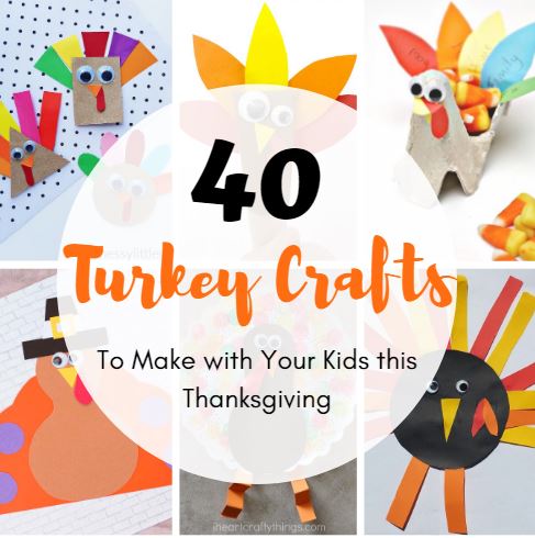 40 Thanksgiving Turkey Crafts for Kids