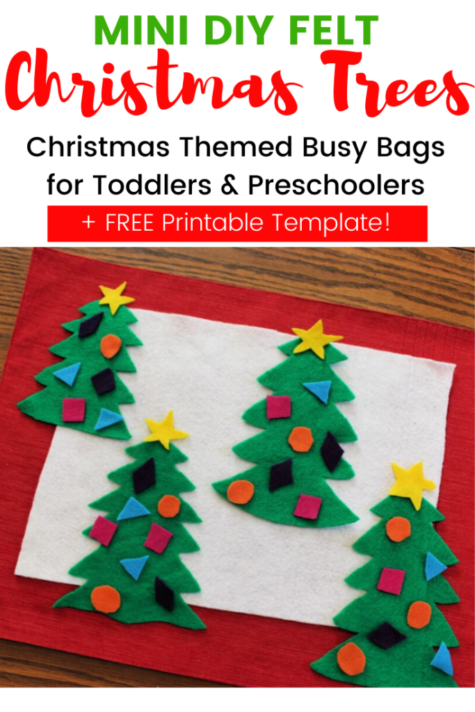Mini Felt Christmas Trees make great busy bags for toddlers and preschoolers!  Free Christmas Tree template to make your own today!  #feltchristmastree #christmasactivitiesforkids
