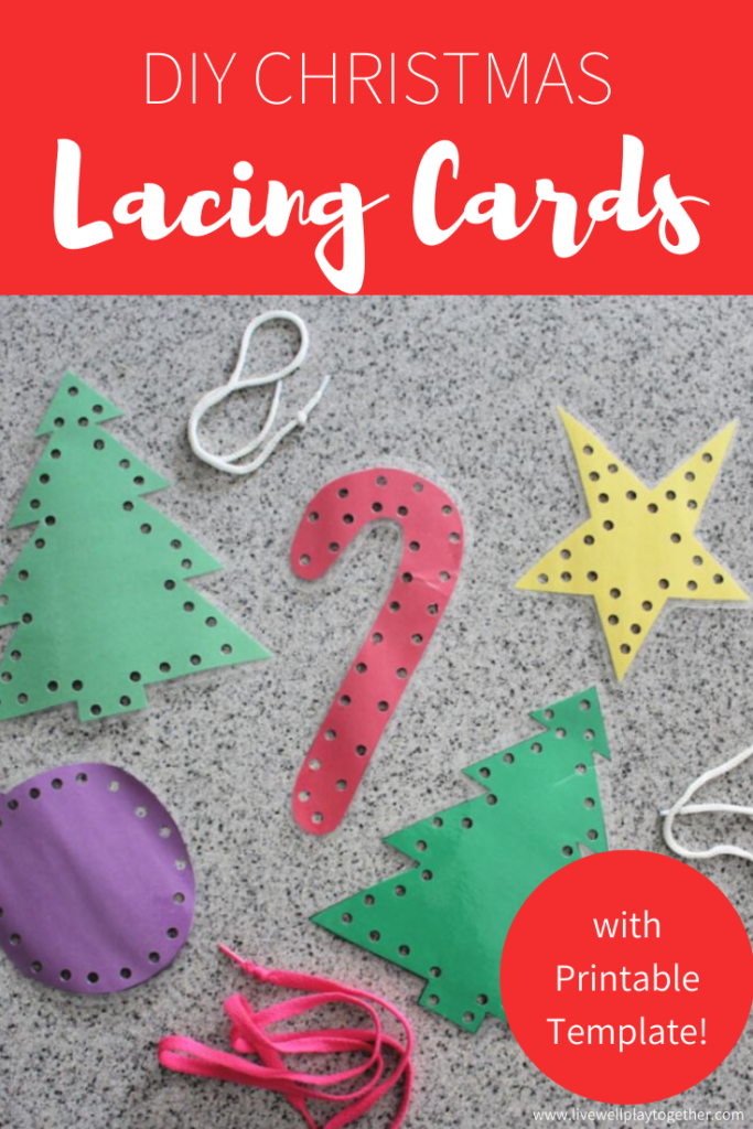 DIY Christmas Lacing Cards for Kids with Free printable template - great fine motor activity for Christmas!