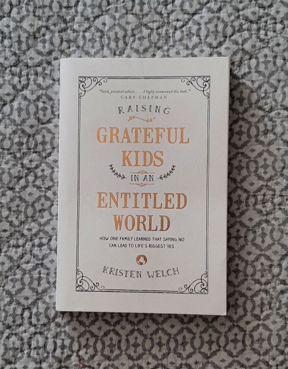 Raising Grateful Kids in an Entitled World - Best Christian Parenting Books
