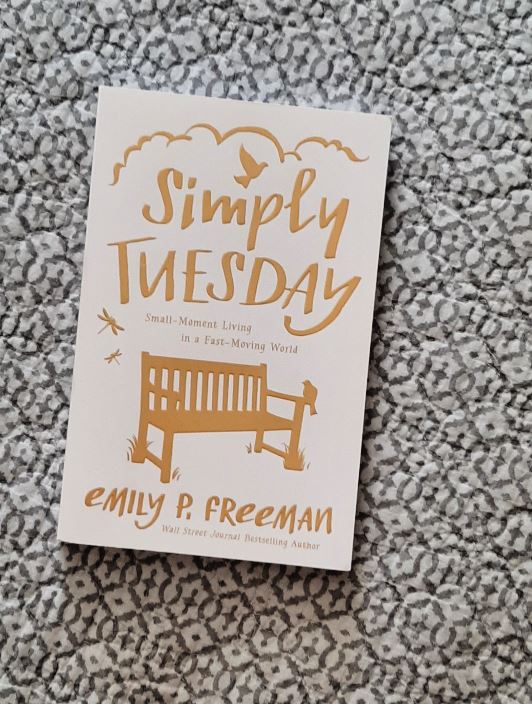 Simply Tuesday by Emily P. Freeman - Best Books for Simple Living
